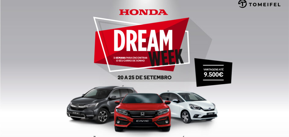Honda Dream Week - Setembro